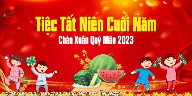 tic tat nien cuoi nam chao mung nam moi file vector